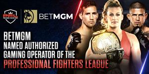 BetMGM Inks Deal With Professional Fighters League